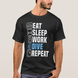 Diver Eat Sleep Scuba Dive Snorkelling Commercial T-Shirt