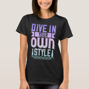 Diver saying Scuba saying diving  4 T-Shirt