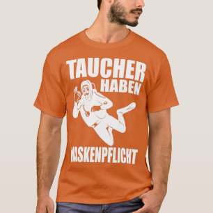 Divers Have To Wear Masks Scuba Divers T-Shirt