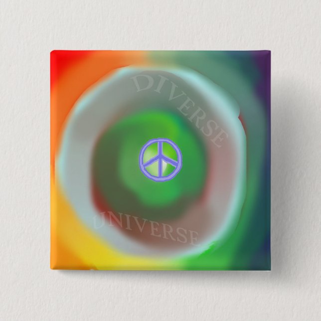Diverse and Peaceful Universe Square Button (Front)