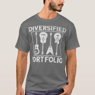 Diversified Portfolio Electric Guitars Bass Acoust T-Shirt