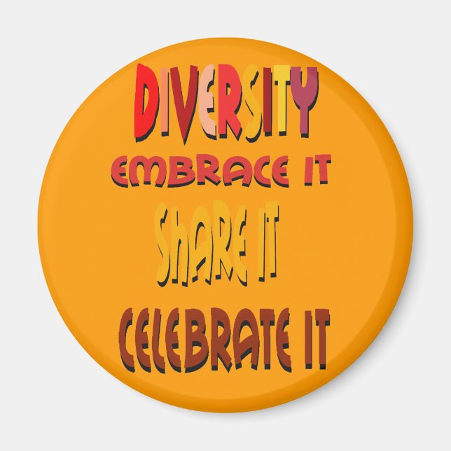 Diversity: Embrace It Magnet (Front)