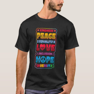 Diversity Equality Love Peace Human Rights Social  T-Shirt