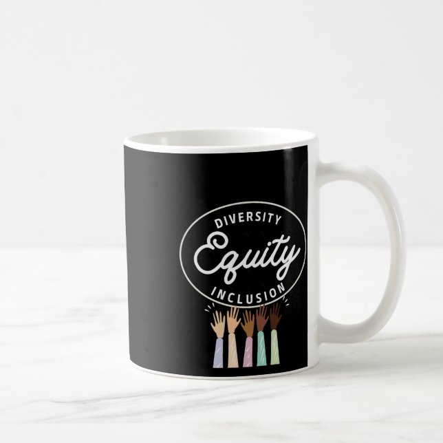 Diversity Equity And Inclusion Sticker  Coffee Mug (Right)