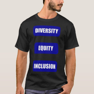 Diversity Equity Inclusion Pack Sticker1 T-Shirt