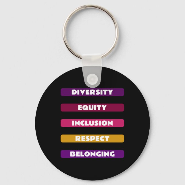 Diversity Equity Inclusion Respect Belonging Pack  Key Ring (Front)