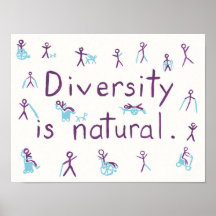 "Diversity is natural" Stick Figure Poster