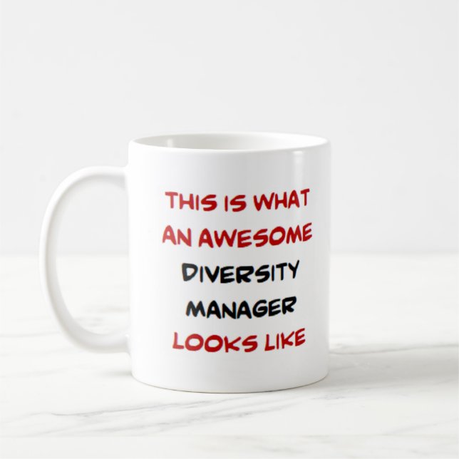 diversity manager, awesome coffee mug (Left)