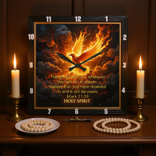 Divine Flame Holy Spirit Dove Mark 11:24 Verse Square Wall Clock