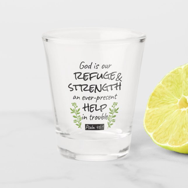 Divine Refuge - Psalm 46:1 for Spiritual Comfort a Shot Glass (Front)