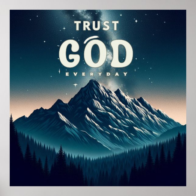 Divine Serenity - Trust God Everyday Inspirational Poster (Front)