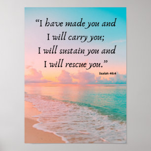 Divine Strength in Every Season – Isaiah 46:4  Poster