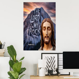 Divine Strength: The Lord Is My Rock Poster