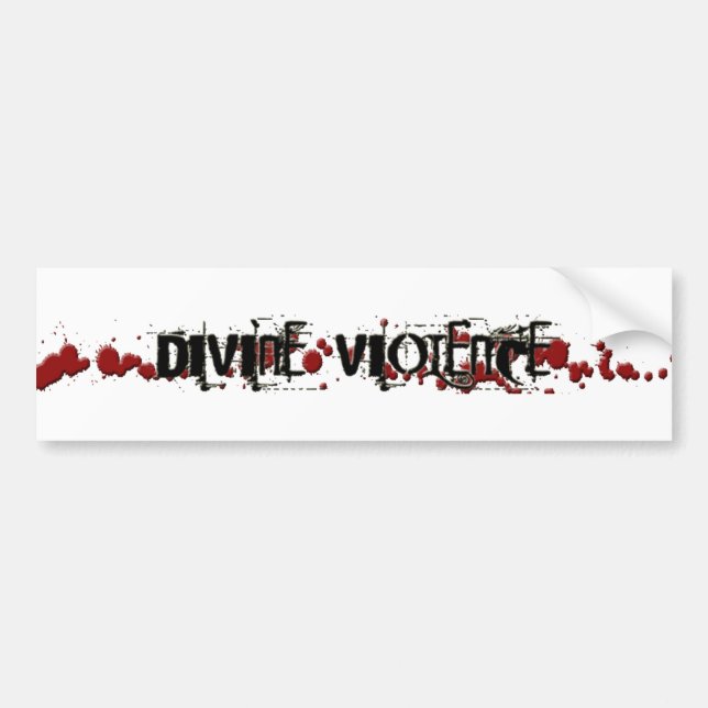 Divine Violence bumper sticker (Front)