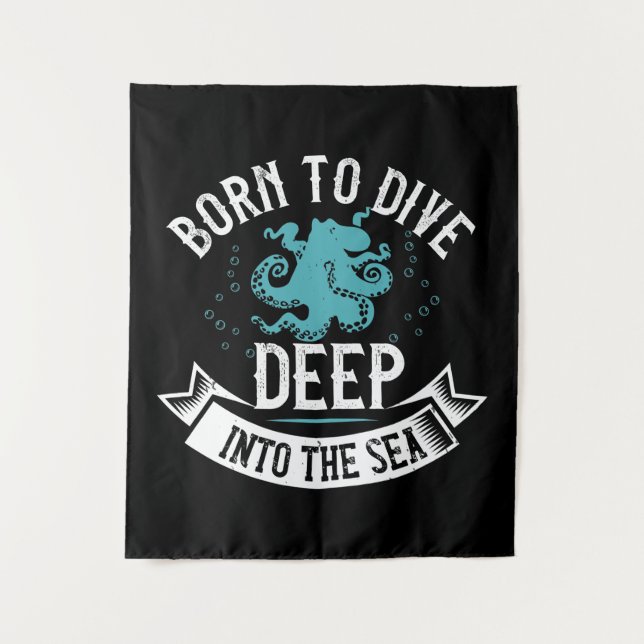Diving - Born To Dive Deep Into The Sea Tapestry (Front)
