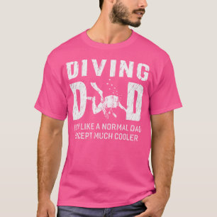 Diving Dad For Father Scuba Diving Men T-Shirt