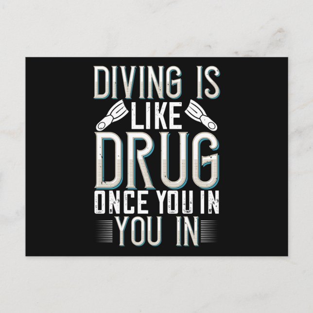 Diving - Diving Is Like Drug Postcard (Front)