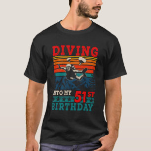 Diving Into My 51St Skydiving T-Shirt
