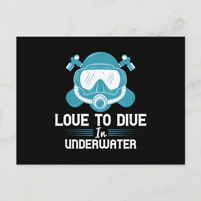 Diving - Love To Dive In Underwater Postcard (Front)