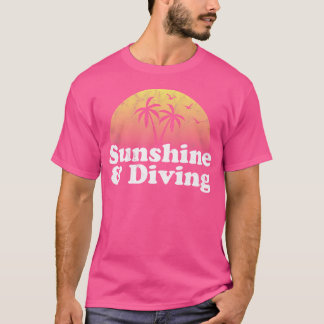 Diving Sunshine And Diving T-Shirt