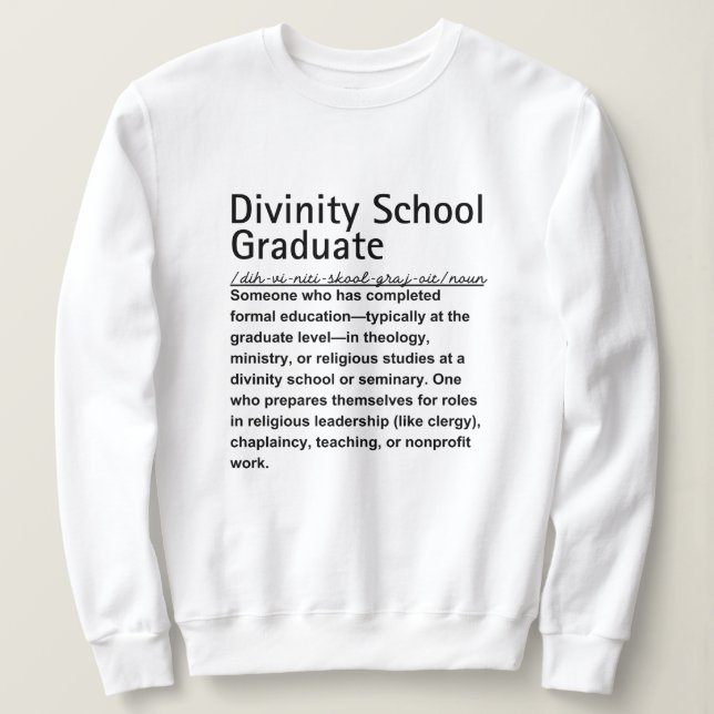 Divinity school graduate sweatshirt (Design Front)