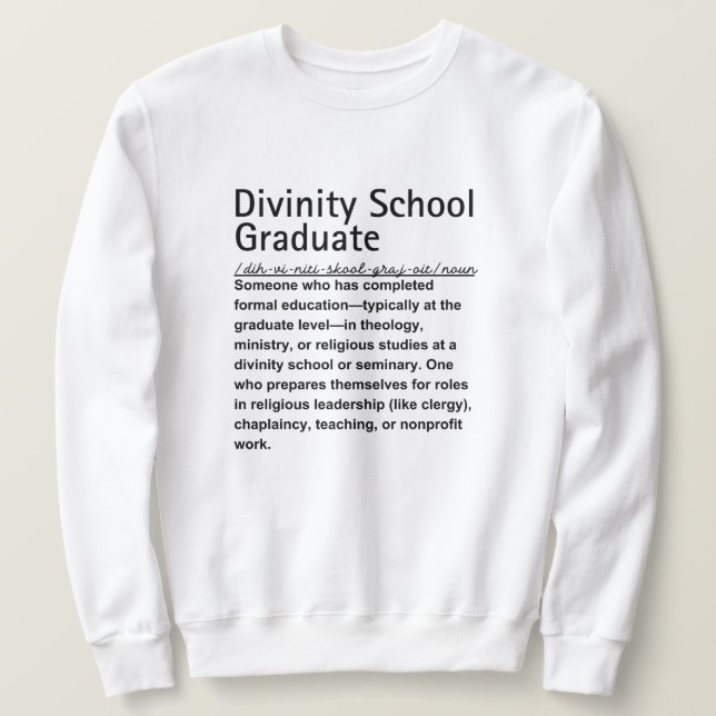 Divinity school graduate sweatshirt (Design Front)