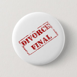 Divorce Final Stamp 6 Cm Round Badge
