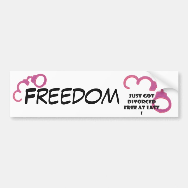 Divorce free at last bumper sticker (Front)