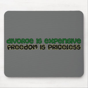 Divorce/Freedom Mousepad