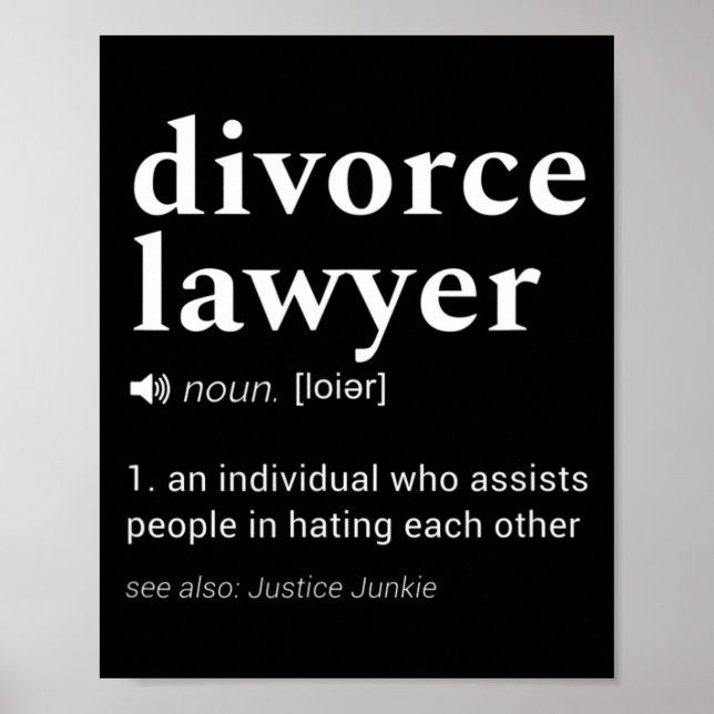 Divorce Lawyer' Gag Dictionary Definition Design  Poster (Front)