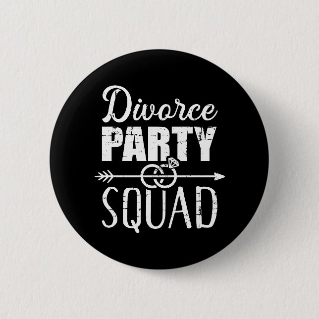 Divorce party squad 6 cm round badge (Front)