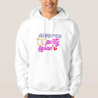 Divorce Party Squad  Hoodie