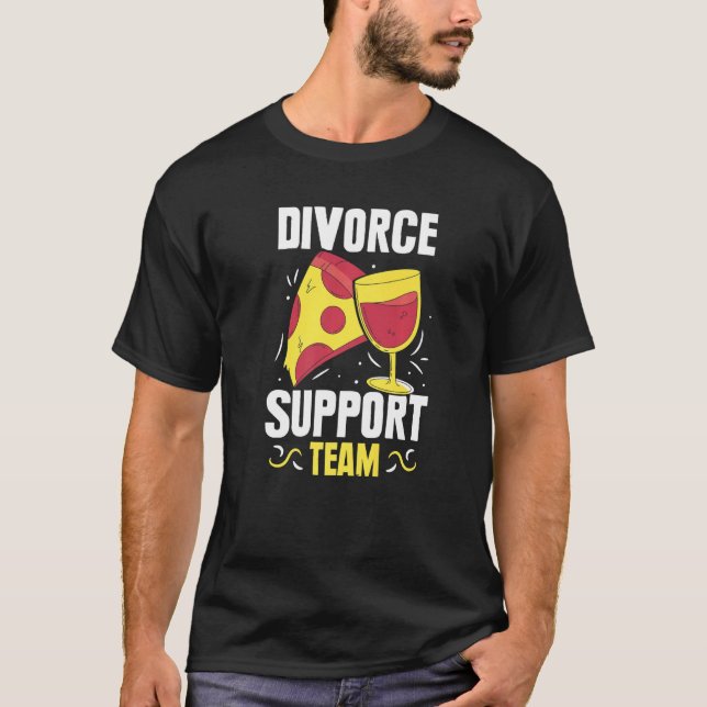 Divorce Support Team Sarcastic Divorced Separate E T-Shirt (Front)