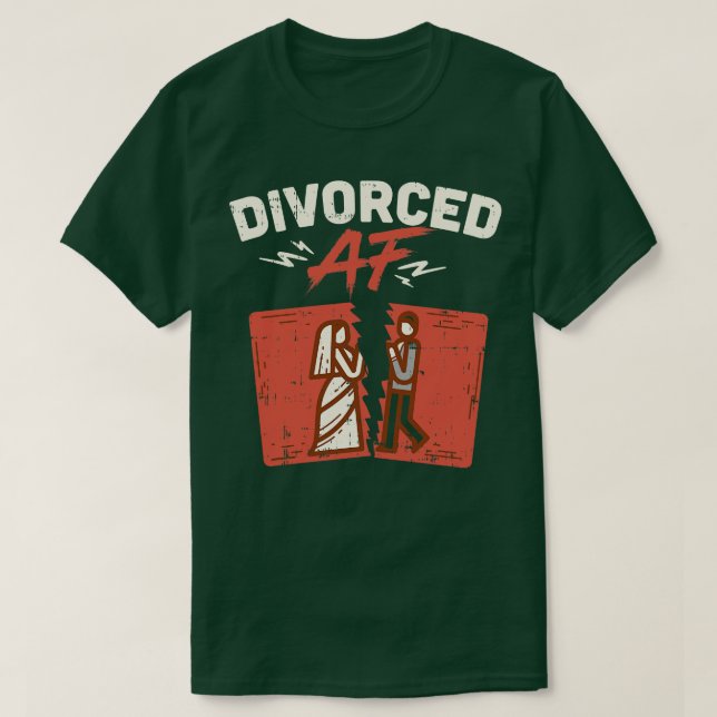 Divorced AF Ex Wife Ex Hus Relationship Break Up T-Shirt (Design Front)