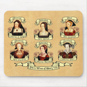 Divorced, Beheaded, DIed... Wives of Henry VIII Mouse Pad