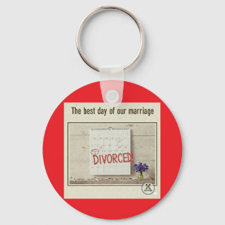 Divorced! Let's celebrate! Key Ring