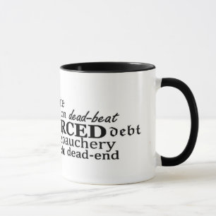 Divorced ! mug