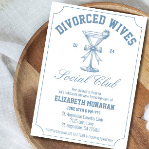 Divorced Wives Social Club Divorce Party Invitation