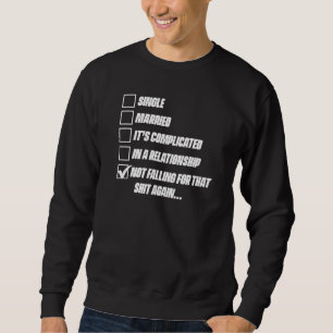 Divorcee Ex Husband Wife  Divorce Party Divorced Sweatshirt