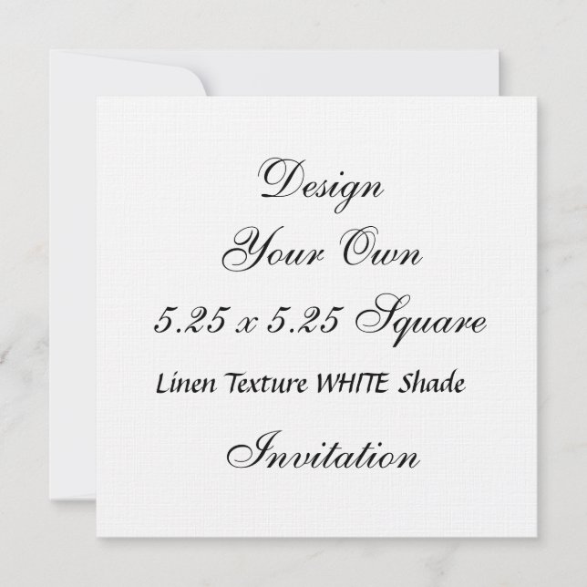 DIY 5.25 x 5.25 Linen Texture WHITE Shade Invitation (Front)