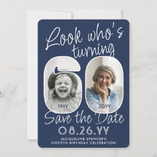 DIY Colours • Look Who's 60 Birthday Party 2 Photo Save The Date