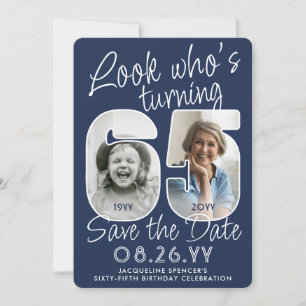 DIY Colours • Look Who's 65 Birthday Party 2 Photo Save The Date