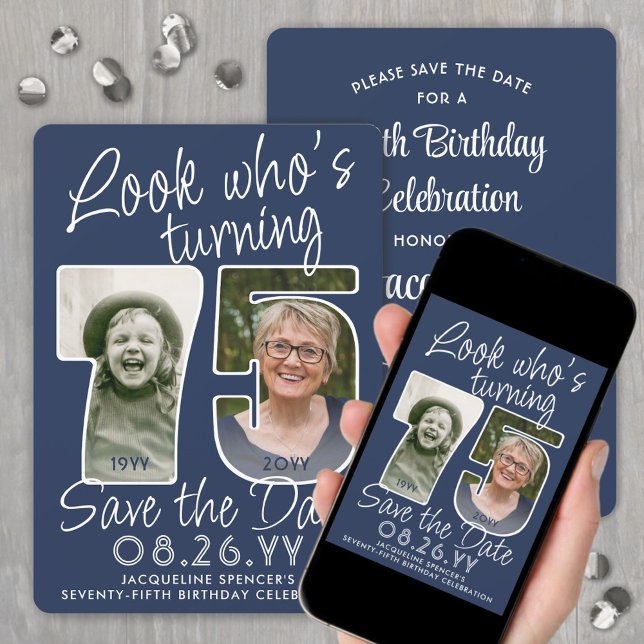 DIY Colours • Look Who's 75 Birthday Party 2 Photo Save The Date (Creator Uploaded)