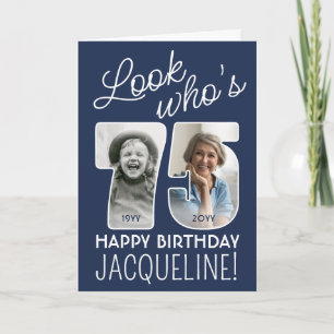 DIY Colours • Look Who's 75 Happy Birthday 2 Photo Card