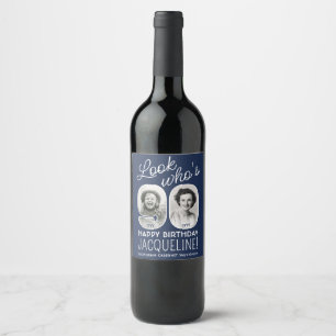 DIY Colours • Look Who's 90 Birthday Party 2 Photo Wine Label
