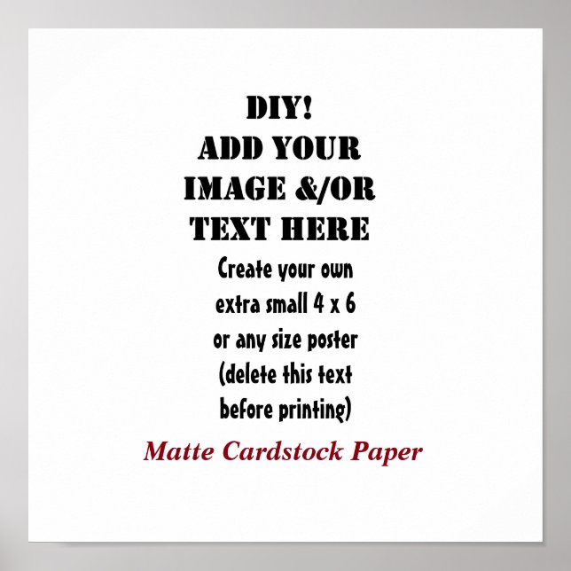 DIY Create Your Own 12 x 12 Matte Cardstock A9 Poster (Front)