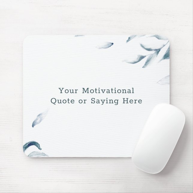 DIY Inspirational Quote Blue and White Watercolor Mouse Pad (With Mouse)