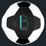 DIY Large Monogram & Name, Teal/White Text, Black Soccer Ball<br><div class="desc">Personalise this stylish and simple text design with your name in white and your large Monogram in Teal on black background.</div>
