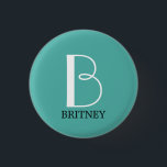 DIY Large Monogram & Name, White/Black Text, Teal 3 Cm Round Badge<br><div class="desc">Personalise this stylish and simple text design with your name in black and your large Monogram in white on teal background.</div>