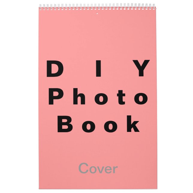 DIY ~ Photobook 26 Pages / Size 11x17 Calendar (Cover)